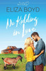 No Kidding In Love : A Clean Small Town Romance
