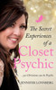 The Secret Experiences Of A Closet Psychic : ... Yes Christians Can Be Psychic