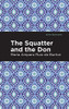 The Squatter and the Don (Mint Editions)