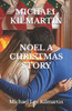 Noel A Christmas Love Story : Our First Christmas