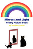 Mirrors And Light : Illustrated Poems