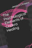 The Psychological Elements Of Chakra Healing