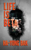Life Is Beta : Tech Thriller And Horror Short Stories