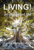 Living! : An Abundant Life