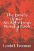 The Devil'S Dance, An Abby Lynn Novella Book 2