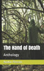 The Hand Of Death : Anthology