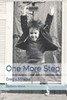 One More Step : Greg'S Miracle