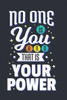 No One Is You And That Is Your Power : Feel Good Reflection Quote For Work - Employee Co-Worker Appreciation Present Idea - Office Holiday Party Gift Exchange