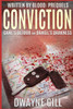 Written By Blood : Conviction Prequels: Cane'S Detour & Daniel'S Darkness