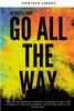 Rebellion : Go All The Way