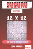 Suguru Puzzles - 200 Easy To Very Hard Puzzles 12X12