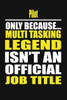 Pilot Only Because Multi Tasking Legend Isn'T An Official Job Title