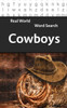 Real World Word Search : Cowboys