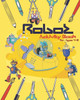 Robot Activity Book For Ages 4-8 : Robot Activity Book For Kids Ages 4-8 With Coloring Pages, Mazes, Sudoku And More