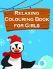 Relaxing Colouring Book For Girls : Baby Animals And Pets Coloring Pages For Boys, Girls, Children