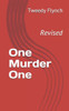 One Murder One : Revised
