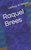 Raquel Brees