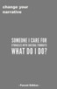 Someone I Care For Struggles With Suicidal Thought. What Do I Do? - Parent Edition -
