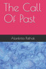 The Call Of Past