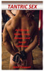 Tantric Sex : An Effective Guide To Love, Romance And Sexual Fulfillment