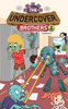 The Undercover Brothers : Zombie Outbreak