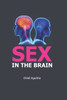 Sex In The Brain