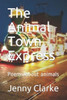 The Animal Town Express : Poems About Animals