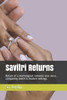 Savitri Returns : Return Of A Mythological Romantic Love Story, Conquering Death In Modern Settings.