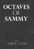 Octaves Of Sammy