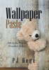 Wallpaper Paste : 26Th In The Prairie Preacher Series