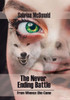 The Never Ending Battle : From Whence She Came