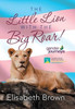 The Little Lion With The Big Roar!