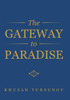 The Gateway To Paradise