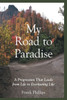 My Road To Paradise