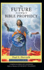 The Future According To Bible Prophecy