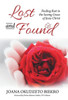 Lost And Found : Finding Rest In The Saving Grace Of Jesus Christ