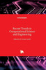 Recent Trends In Computational Science And Engineering