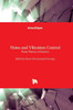 Noise And Vibration Control : From Theory To Practice