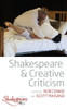 Shakespeare And Creative Criticism