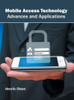 Mobile Access Technology: Advances And Applications