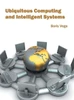 Ubiquitous Computing And Intelligent Systems