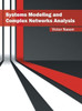 Systems Modeling And Complex Networks Analysis