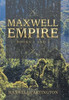Maxwell Empire : Books One And Two