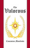 The Valorous