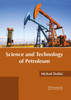 Science And Technology Of Petroleum