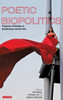 Poetic Biopolitics : Practices Of Relation In Architecture And The Arts