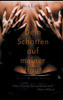 Dein Schatten auf meiner Haut: Dunkle erotische Romanze (German Edition)