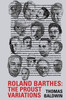 Roland Barthes: The Proust Variations