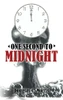 One Second to Midnight