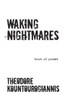 Waking Nightmares